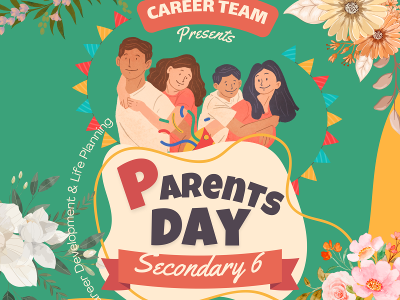 2627 S6 Parents Day – Career Development & Life Planning
